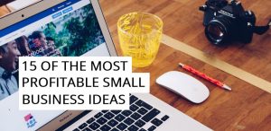 Most Profitable Small Business Ideas List