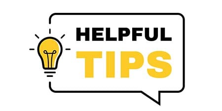 Helful Tips
